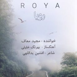 Majid Maaf – Roya
